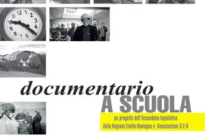 Documentari e documentaristi nelle scuole dell'Emilia-Romagna