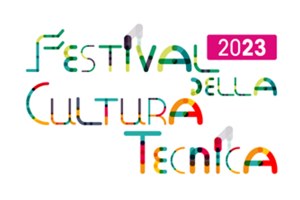 Festival della cultura tecnica, al via la decima edizione